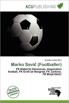 Cover for Evander Luther · Marko Savi  (Footballer) (Book) (2011)