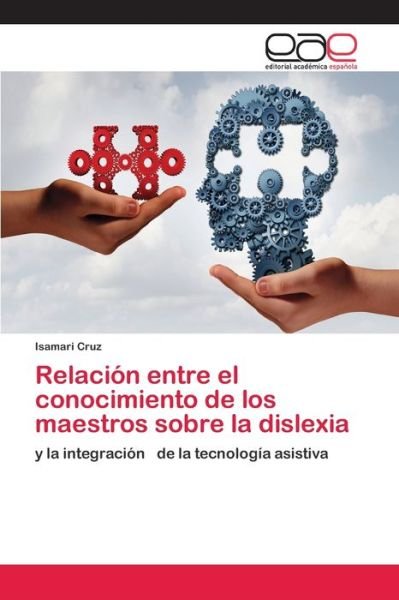 Cover for Cruz · Relación entre el conocimiento de (Book) (2018)
