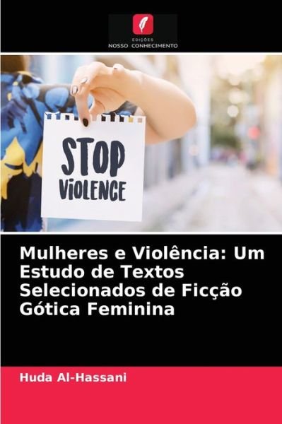 Cover for Huda Al-Hassani · Mulheres e Violencia (Pocketbok) (2021)