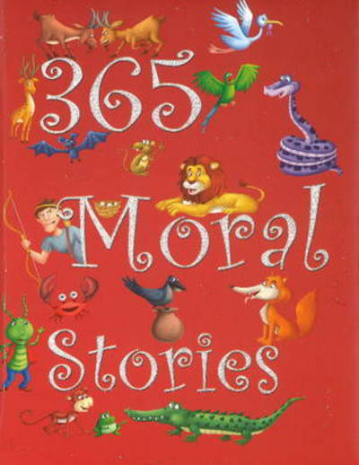 Cover for Pegasus · 365 Moral Stories (Hardcover Book) (2015)