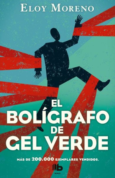 Cover for Eloy Moreno · Bolígrafo de Gel Verde (Book) (2018)