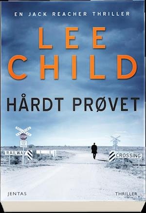 Cover for Lee Child · Hårdt prøvet (Sewn Spine Book) [1er édition] (2020)