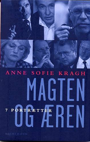 Cover for Anne Sofie Kragh · Magten og æren (Book) [1th edição] (2003)