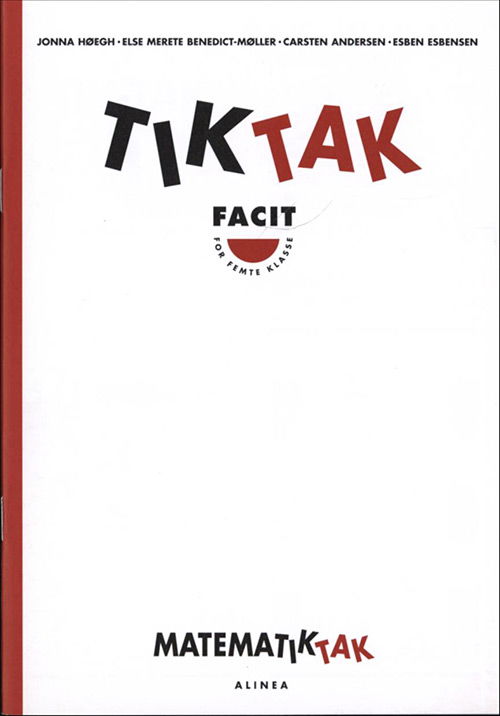 Cover for Jonna Høegh · Matematik-Tak 5.kl. Tik-Tak, Facit (Sewn Spine Book) [1th edição] (2000)