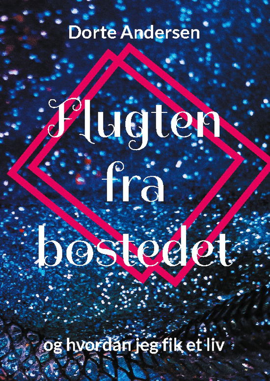 Cover for Dorte Andersen · Flugten fra bostedet (Sewn Spine Book) [1st edition] (2024)