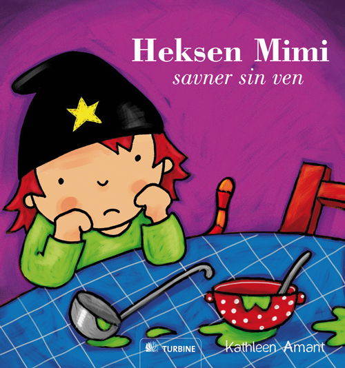Heksen Mimi: Heksen Mimi savner sin ven - Kathleen Amant - Książki - Turbine - 9788770902496 - 7 czerwca 2010