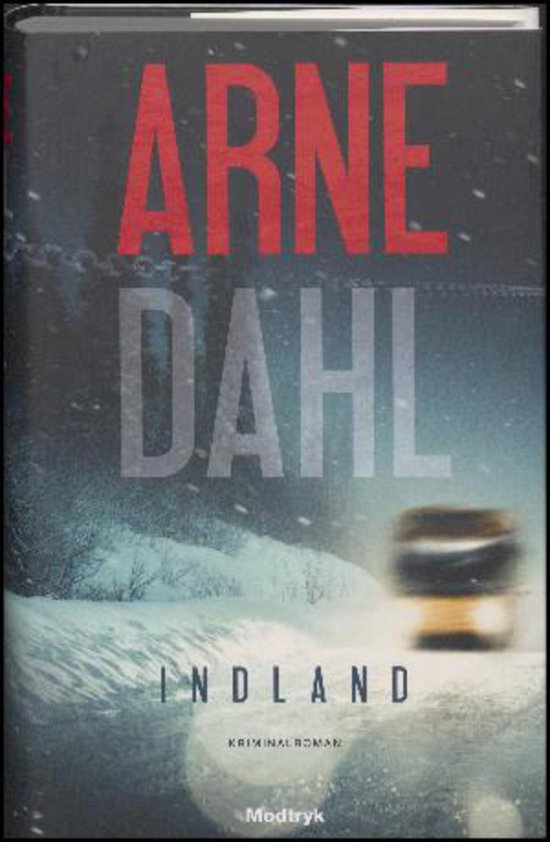 Cover for Arne Dahl · Mp3cd: Indland (Hörbok (MP3)) (2017)
