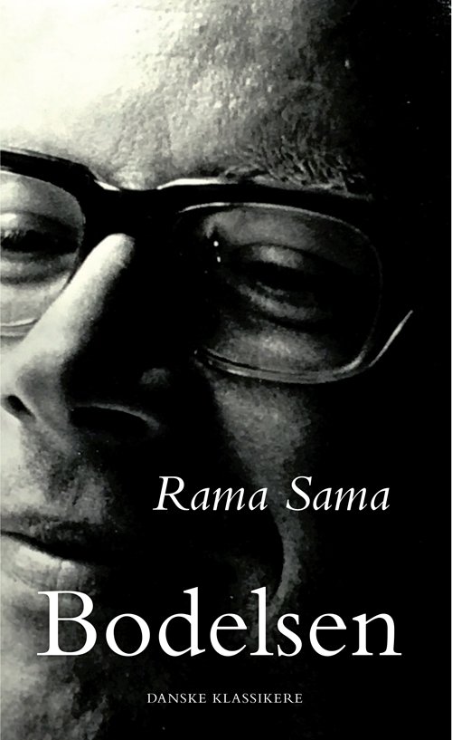 Cover for Anders Bodelsen · Danske klassikere fra DSL: Rama Sama (Indbundet Bog) [1. udgave] (2019)