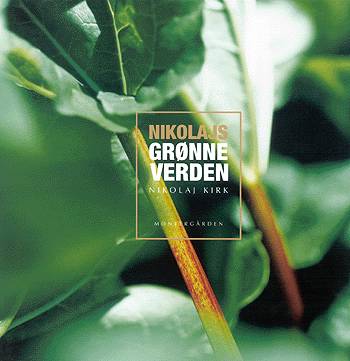 Cover for Nikolaj Kirk · Nikolajs grønne verden (Book) [2nd edition] (2003)