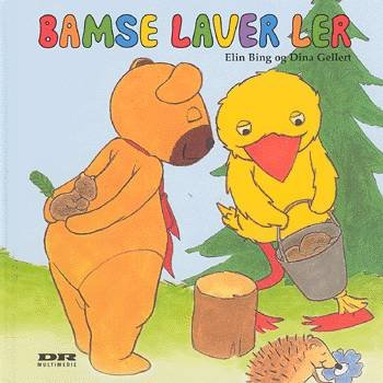 Cover for Elin Bing · Bamse laver ler (Book) [1e uitgave] (2003)