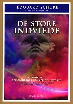 Cover for Edouard Schuré · Mysterie Klassikere: De Store Indviede (Sewn Spine Book) [1. Painos] (2019)