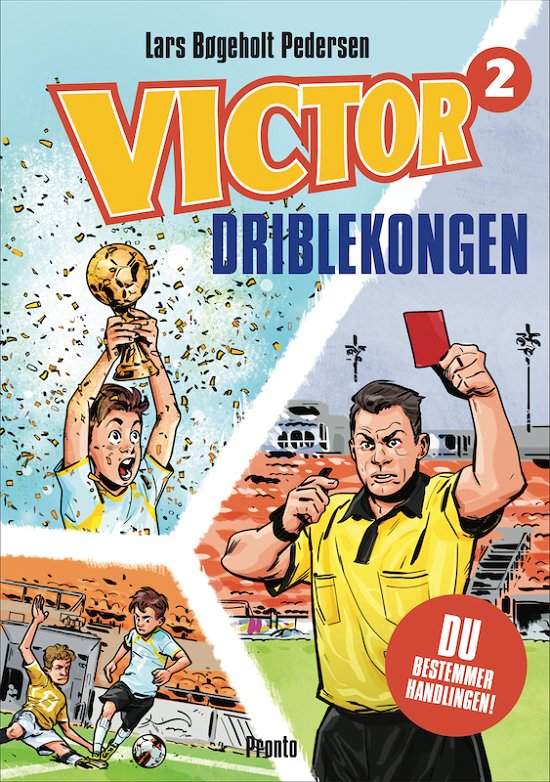 Cover for Lars Bøgeholt Pedersen · VICTOR: VICTOR Driblekongen (Bound Book) [1st edition] (2019)