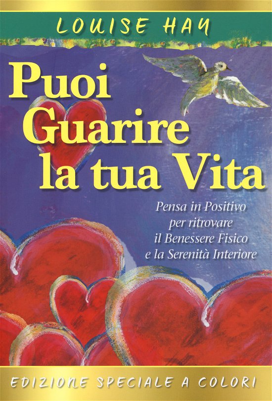 Cover for Louise L. Hay · Come Puoi Guarire La Tua Vita. Il Manuale (Bog)