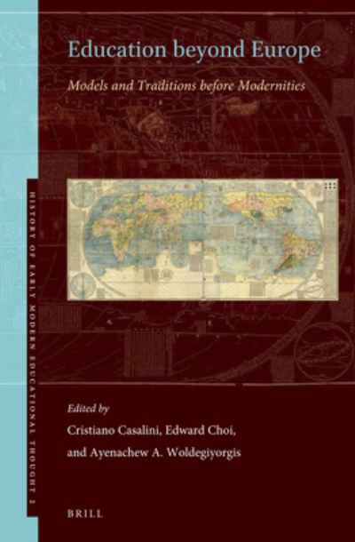 Education beyond Europe - Cristiano Casalini - Books - Brill - 9789004446496 - February 18, 2021