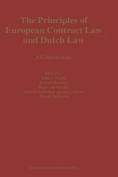 D. Busch · The Principles of European Contract Law and Dutch Law: A Commentary (Inbunden Bok) (2002)