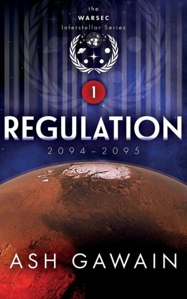 Cover for Ash Gawain · Regulation (2094-2095) (Pocketbok) (2018)