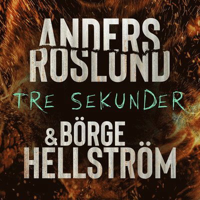 Cover for Roslund &amp; Hellström, · Hoffmann och Grens: Tre sekunder (Audiobook (MP3)) (2006)