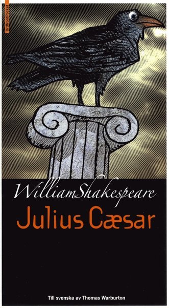 Shakespeares dramer: Julius Caesar - William Shakespeare - Bücher - Ordfront Förlag - 9789170370496 - 24. Juni 2004