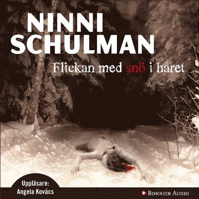 Cover for Ninni Schulman · Flickan med snö i håret (CD) (2010)