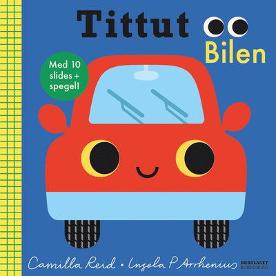 Cover for Camilla Reid · Tittut Bilen (Board book) (2024)