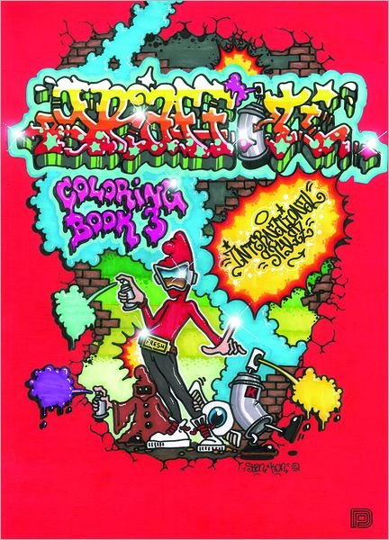 Cover for Björn Almqvist (ed.) · Graffiti coloring book 3 : international styles (Heftet bok) (2012)