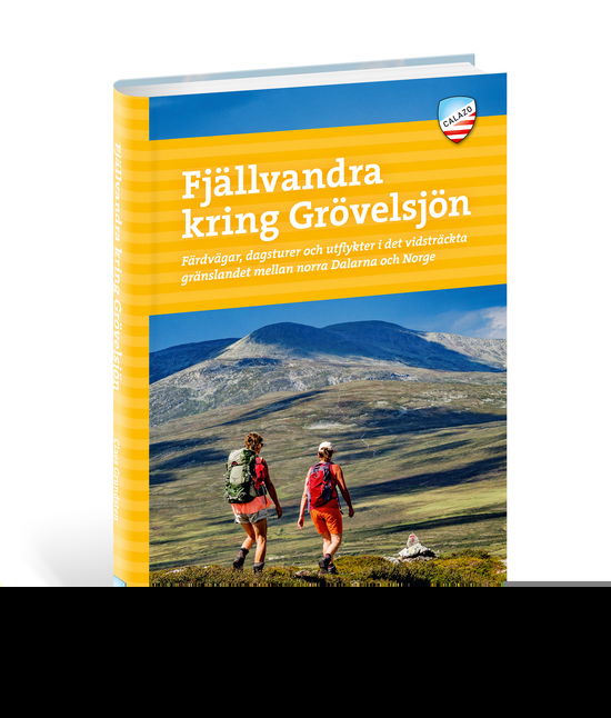 Cover for Claes Grundsten · Calazo Friluftsböcker: Fjällvandra kring Grövelsjön (Buch) (2019)