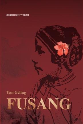 Cover for Geling Yan · Fusang (Bound Book) (2022)
