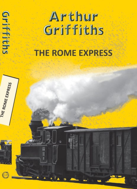 Cover for Arthur Griffiths · Rome Express (Paperback Book) (2025)
