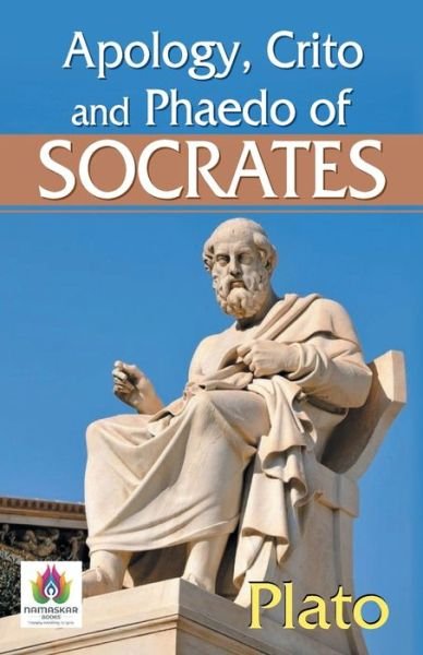 Cover for Plato · Apology, Crito and Phaedo of Socrates (Paperback Book) (2021)