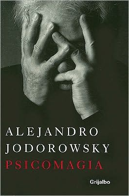 Cover for Alejandro Jodorowsky · Psicomagia (Paperback Book) [Spanish edition] (2009)