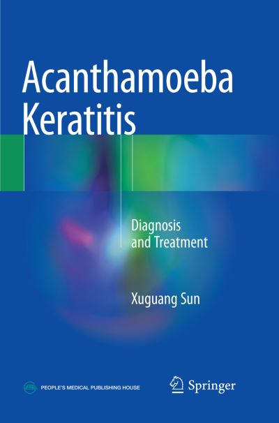 Cover for Xuguang Sun · Acanthamoeba Keratitis: Diagnosis and Treatment (Paperback Book) [Softcover Reprint of the Original 1st 2018 edition] (2019)
