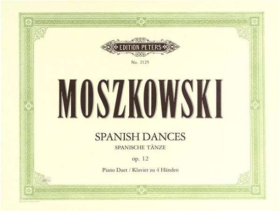 Cover for Moszkowski · Spanish Dances Op. 12 for Piano Duet (Sheet music) (2001)