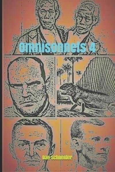 Omnisonnets 4 - Dan Schneider - Książki - Independently Published - 9798457996496 - 16 sierpnia 2021