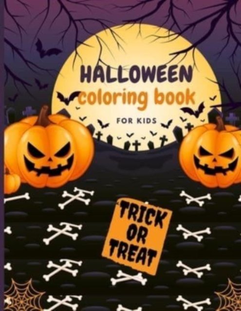 Cover for Design Press · Halloween Coloring Book For Kids: Trick or Treat Coloring Book (Animals, Broom, Ghost, Pumpkins) (Paperback Bog) (2021)