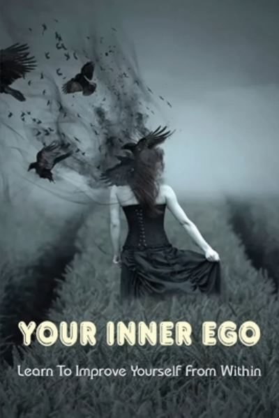 Cover for Austin Funke · Your Inner Ego (Paperback Book) (2021)