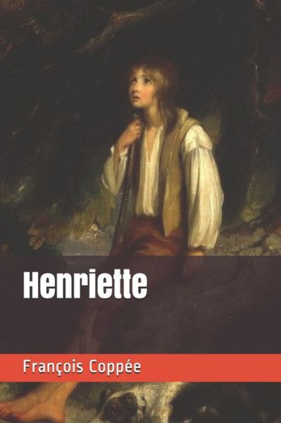 Cover for Francois Coppee · Henriette (Paperback Book) (2021)