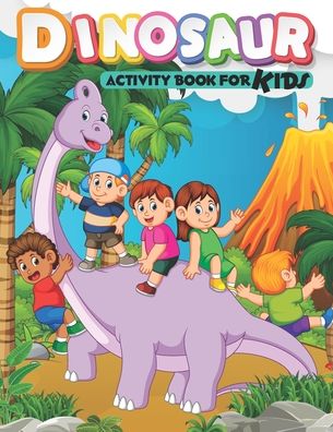 Cover for Kyojin Zone · Dinosaur Activity Book For Kids (Paperback Bog) (2020)