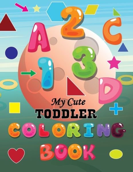 Cover for Neage Ahanaf Publishing House · My Cute Toddler Coloring Book (Pocketbok) (2020)