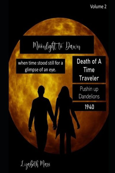 Cover for Lizabeth Mars · Moonlight to Dawn (Paperback Book) (2020)