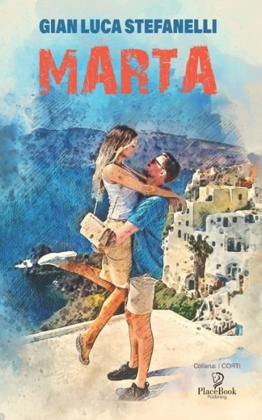 Cover for Gian Luca Stefanelli · Marta (Pocketbok) (2020)