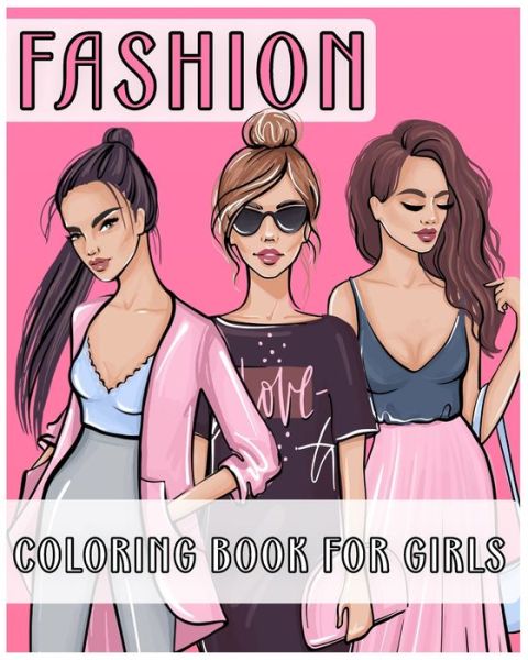 Cover for Maer Books · Fashion Coloring Book for Girls (Paperback Book) (2020)