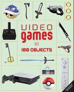 Cover for Joe Funk · Video Games in 100 Objects (Hardcover Book) (2025)