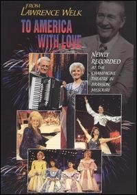 Cover for Lawrence Welk · From Lawrence Welk to America with Love (DVD) (2003)