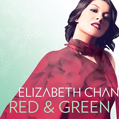 Cover for Elizabeth Chan · Red &amp; Green (CD) (2015)