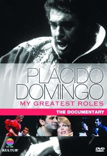 Cover for Placido Domingo · My Greatest Roles (DVD) (2009)
