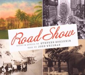 Cover for Stephen Sondheim · Road Show (CD) (2009)