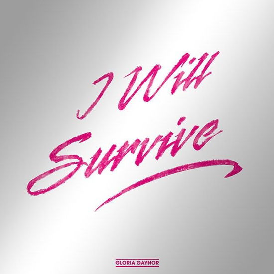 Cover for Gloria Gaynor · I Will Survive (12&quot;) (2018)