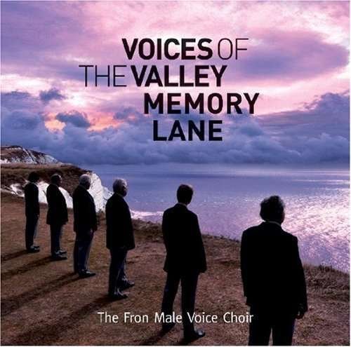 Cover for Fron Male Voice Choir · Voices of Valley Memory Lane (CD) (2009)