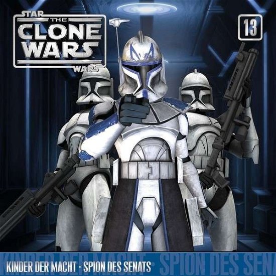 13: Kinder Der Macht / Spion Des Senats - The Clone Wars - Musik - FOLGENREICH - 0602537137497 - 3. Mai 2013