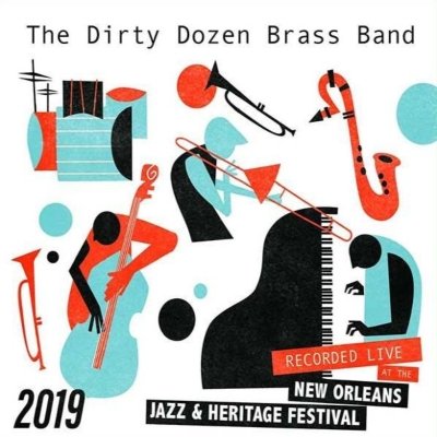 Cover for Dirty Dozen Brass Band · Live at Jazzfest 2019 (CD) (2019)
